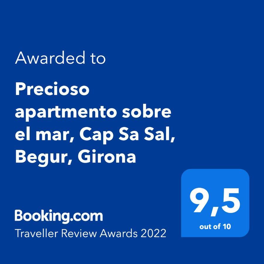 Precioso Apartmento Sobre El Mar, Cap Sa Sal, Begur, Girona Eksteriør bilde
